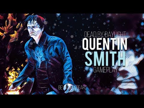 Dead by Daylight | Quentin Smith [Gameplay]