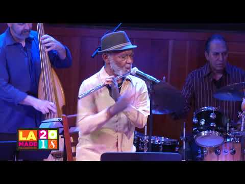 LA Made:  Hubert Laws Flute Concert