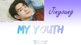 GOT7 (Jinyoung) - MY YOUTH (LEGENDADO PT-BR)