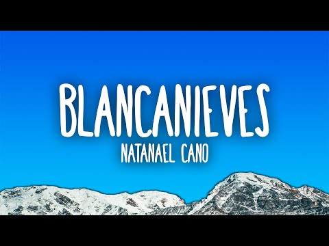 Natanael Cano - Blancanieves