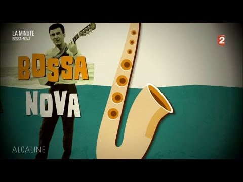Alcaline, La Minute Bossa Nova