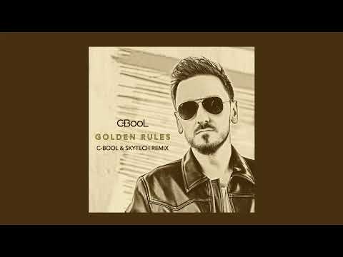 C-BooL - Golden Rules (C-BooL & Skytech Remix)