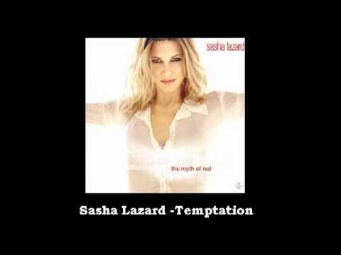 Sasha Lazard - Temptation