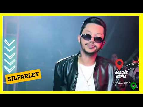 Show 📽 Silfarley | Araçás | Bahia | (20/06/2026) #silfarley #seresta #silfarleyoreidaseresta