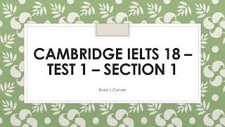 Cambridge IELTS 18 Test 1 Section 1