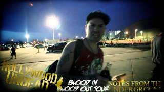 Blood In Blood Out Tour - Episode #5
