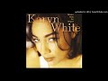 Karyn White - Can I Stay With You