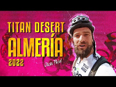 ŠKODA Titan Desert Almeria 2022 | Toda la Historia | Oscar Pujol