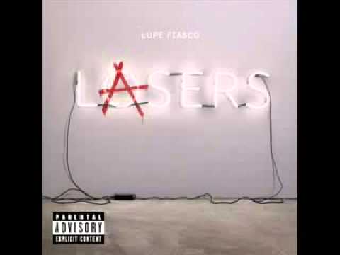 Lupe Fiasco - Stereo Sun (Lasers Album) 2011 Full Song ♫!