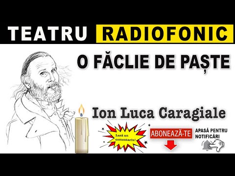 Ion L. Caragiale - O faclie de Paste | Teatru