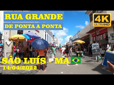 Walking in São Luís Downtown, Brazil, The Big Street 14/04/2022