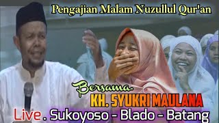 Download lagu Pengajian KH Sukri Maulana - Malam Nuzullul Qur'an - Mushola Al Ikhlas - Sukoyoso - Blado - Batang mp3