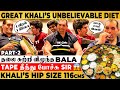 Great Khali ன் Shoe Size 18 ஆ தலை சுற்றி விழுந்த KPY Bala WWE 