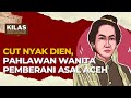 The Heroic Story Of Cut Nyak Dhien Against The Dutch