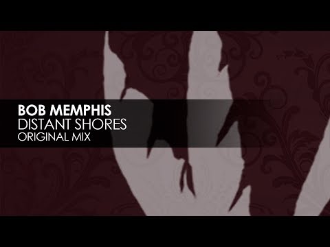 Bob Memphis - Distant Shores