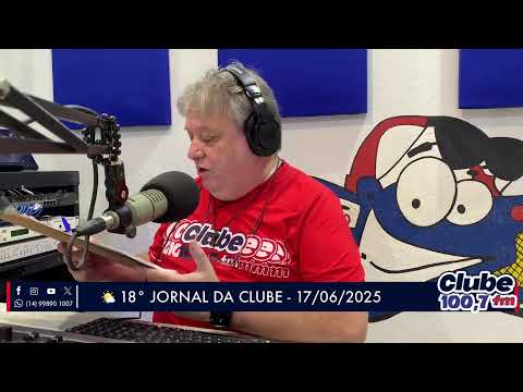 Jornal da Clube - 17/06/2025 - Edição da Manhã