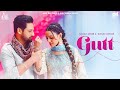 Gutt Official Video Sajjan Adeeb Gurlez Akhtar Janvir Kaur Balkar L Desi Crew Jass Records