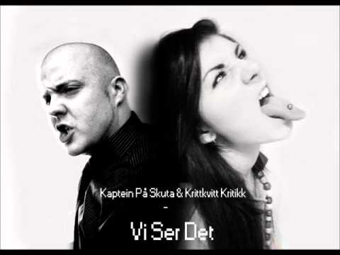 Kaptein På Skuta & Krittkvitt Kritikk - Vi Ser Det
