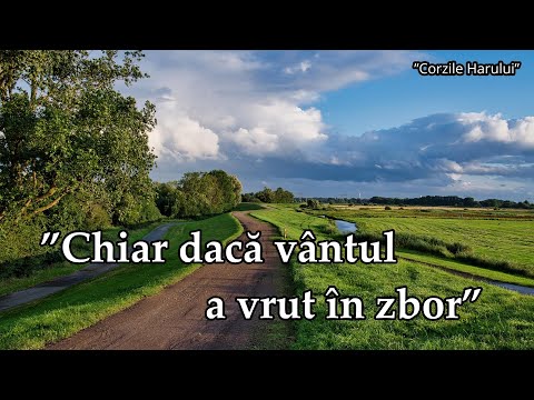 ”Chiar dacă vântul a vrut în zbor” cântare creștină 2026
