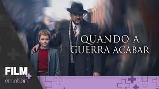 Quando a Guerra Acabar // Filme Completo Dublado // Drama // Film Plus Emotion