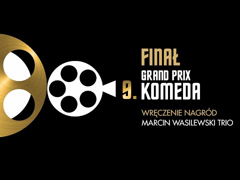 Wręczenie GRAND PRIX KOMEDA 2020 | Marcin Wasilewski Trio