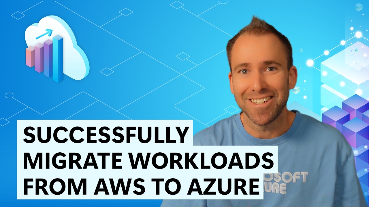 Successfully Migrate Workloads from AWS to Azure - Tech Hub