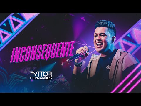Inconsequente - Vitor Fernandes