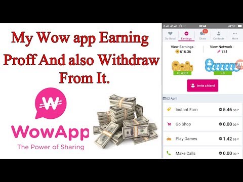 How To Withdraw Money Form Wow App And Also Earning Proff In Urdu/Hindi Video