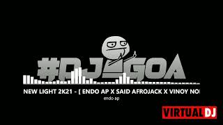 Download lagu NEW LIGHT 2K21 - [ ENDO AP X SAID AFROJACK X VINOY NONGSKY ] #DJ TOMY mp3
