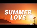 Justin Timberlake - Summer Love (Lyrics)