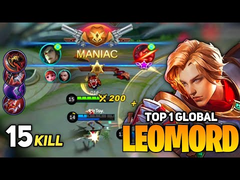 MANIAC! Leomord Late Game Monster [ Top 1 Global Leomord ] By 016 aka Norman - Mobile Legends