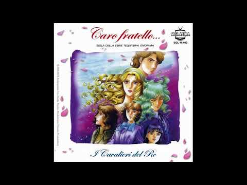 I Cavalieri Del Re - Caro Fratello