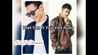 Hello Girl Htet Yan ft Yair Yint Aung