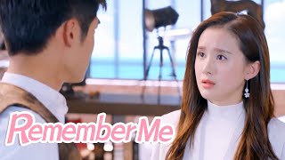 [Eng Sub] You still can&#39;t forget her?! | Remember Me