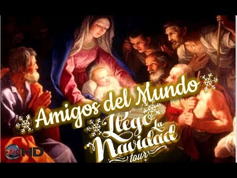 Amigos del mundo - Top Latino Navidad