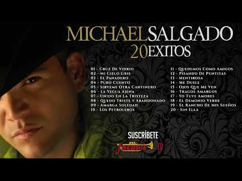 Michael Salgado - 20 Éxitos / Inolvidables