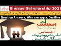 EHSAAS Undergraduate Scholarship Program 2021 (Part B) | Question/Answer