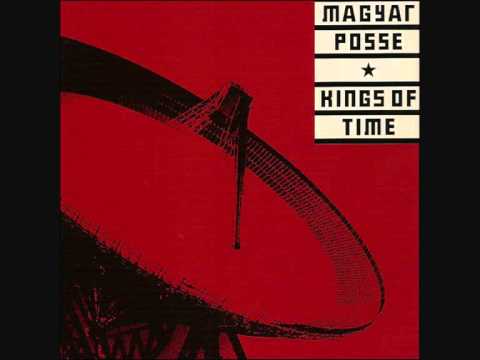 Magyar Posse - III