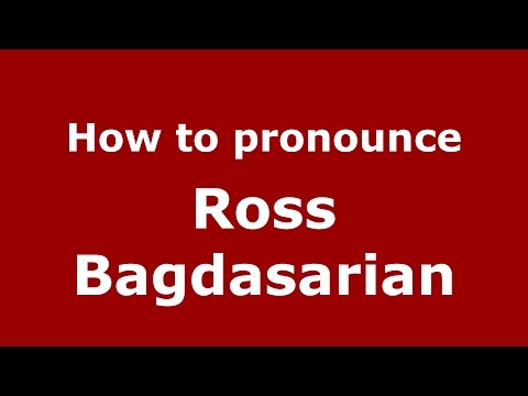How to pronounce Ross Bagdasarian (American English/US)  - PronounceNames.com