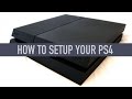 How To Set Up A PlayStation 4