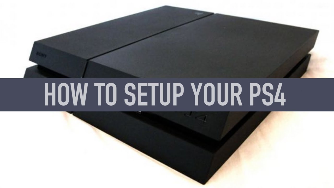 How to set up a PlayStation 4 - YouTube