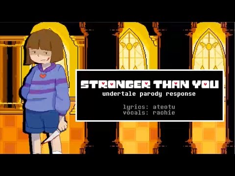 Stronger Than You (Undertale Parody Response) cover【rachie】