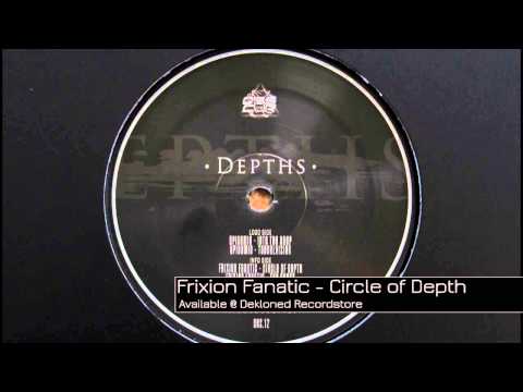 Frixion Fanatic - Circle of Depth [Obs.Cur 12]