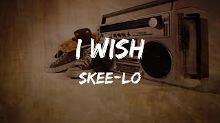 Skee-Lo - I Wish (Lyrics) | HipHop Old