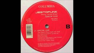 (1998) Jestofunk feat. Jocelyn Brown - Special Love [Joey Negro Disco Fusion RMX]