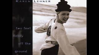 04 ◦ Karen Lehner - Prayer For Madelaine   (Demo Length Version)