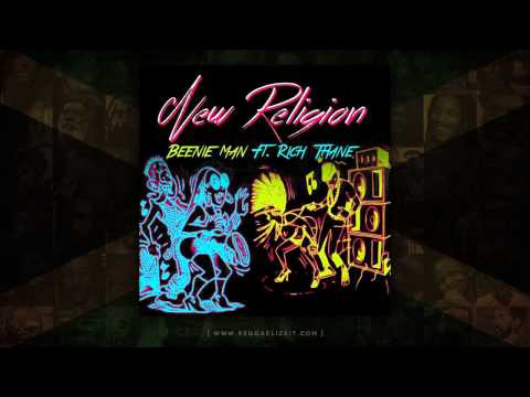 Beenie Man feat. Rich Tane - New Religion (Grillaras Productions / Kamau) October 2014