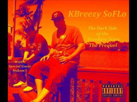 KBreezy SoFLo-Cashin' Out (Remix)-(The Dark Side of the Sunshine State: The Prequel-2012)