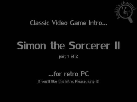 [Intro][Retro PC] Simon the Sorcerer II (part 1 of 2)
