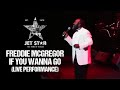 Freddie McGregor If You Wanna Go Live Performance Jet Star Music